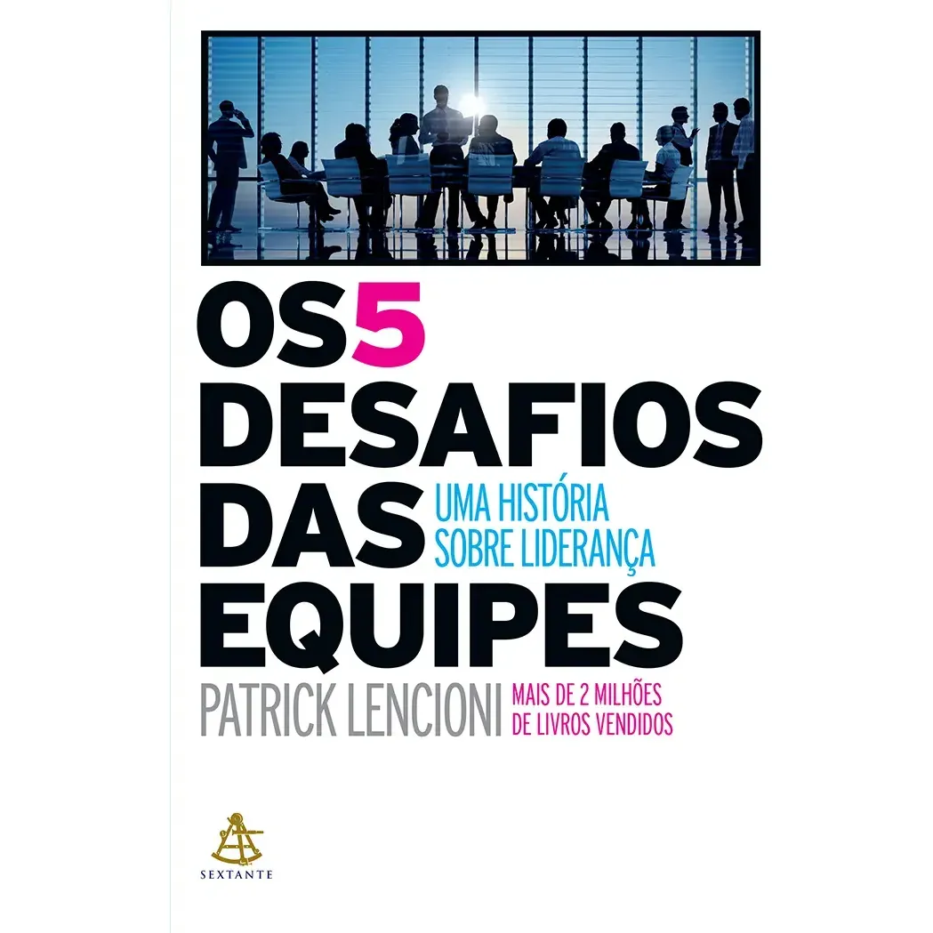 Livro Os 5 Desafios Das Equipes — foto 2 de 6
